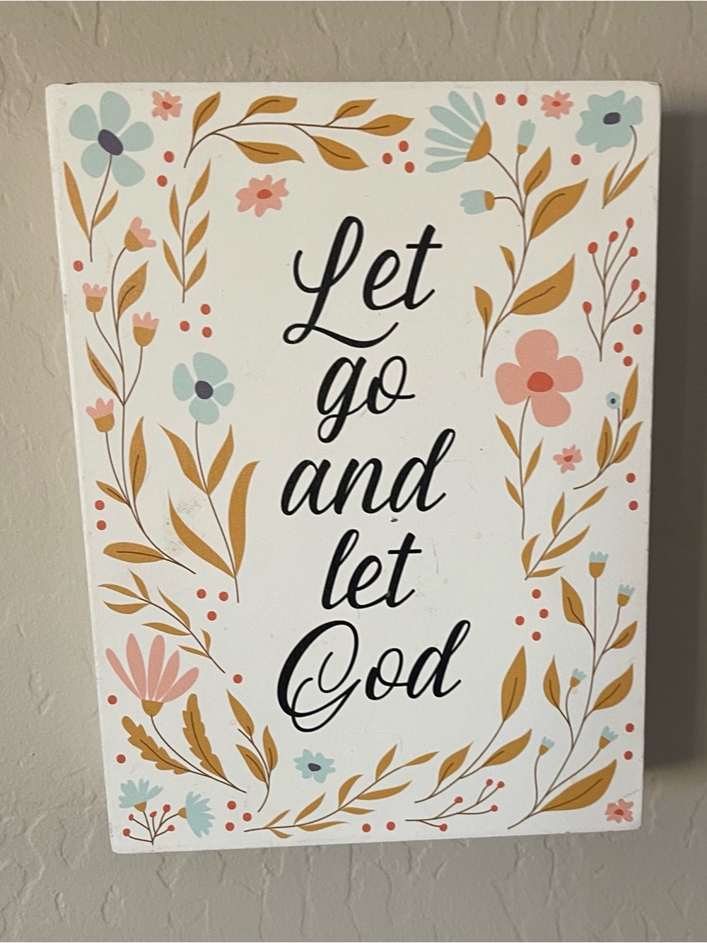 Let Go and Let God Floral Wall Art - White, Pink & Gold